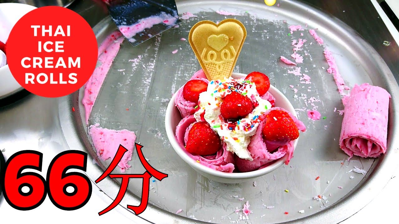 66 Minutes THAI ICE CREAM ROLLS Compilation 2018 How to make Ice