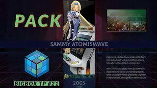 SAMMY ATOMISWAVE - BIGBOX TP #21