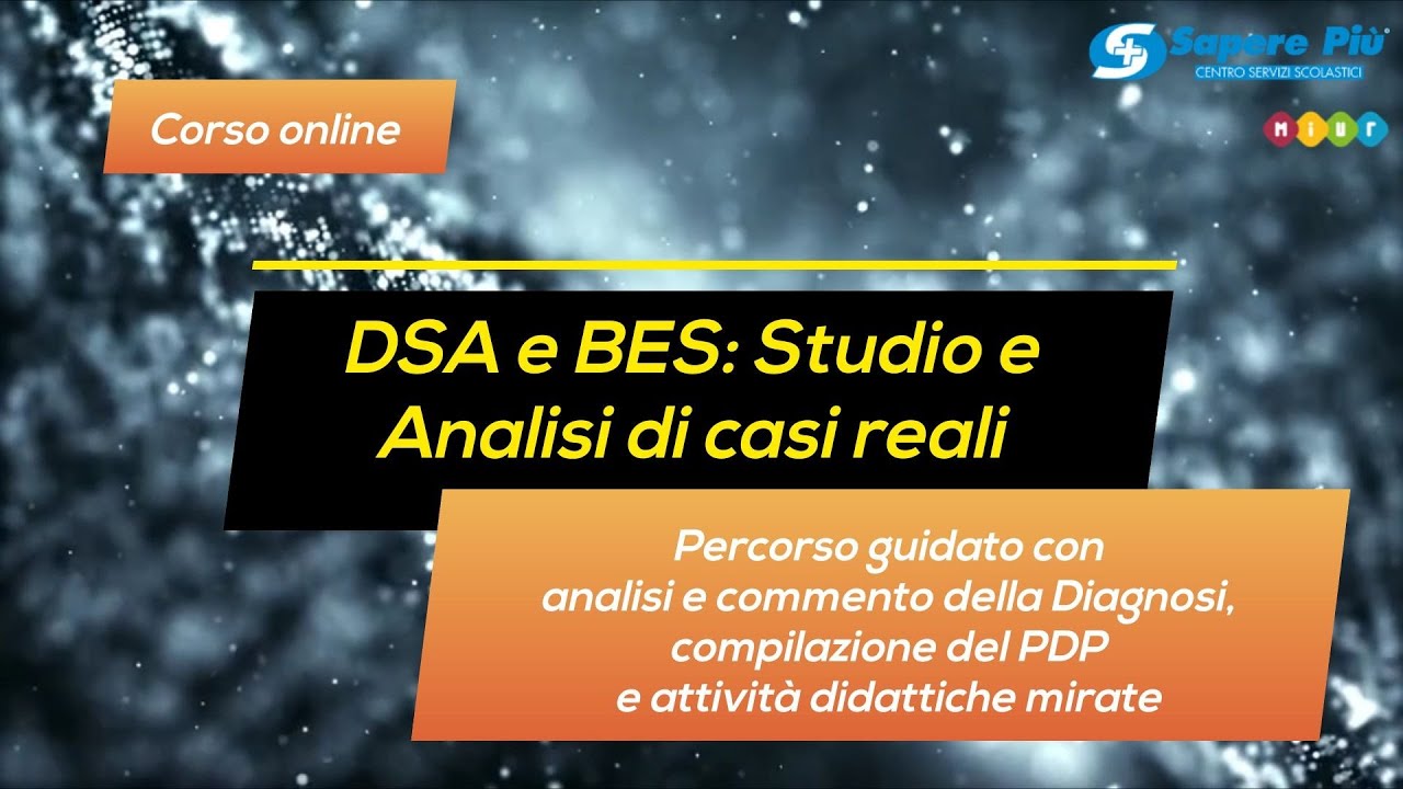 Struttura del Corso - DSA e BES: Studio e Analisi di casi reali - YouTube
