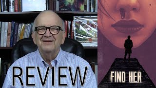 Movie Review of Find Her | Entertainment Rundown