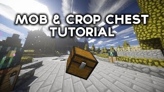OUTDATED TUTORIAL - CHANGED TO MOB/CROP HOPPERS.