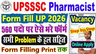 Upsssc Pharmacist Vacancy 2026 Form Kaise Bhare Upsssc Pharmacist Form Fill Up 2026 Online Apply