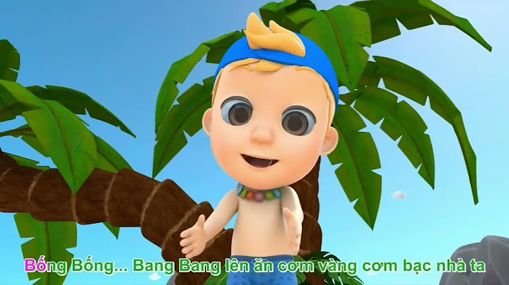 bống bống bang bang dài hơn một tiếng
