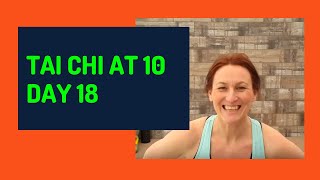 TAI CHI AT 10am (UK TIME) - DAY 18 (Monday 6 April 2020)