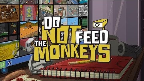Do Not Feed The Monkeys - Official Trailer - PS4