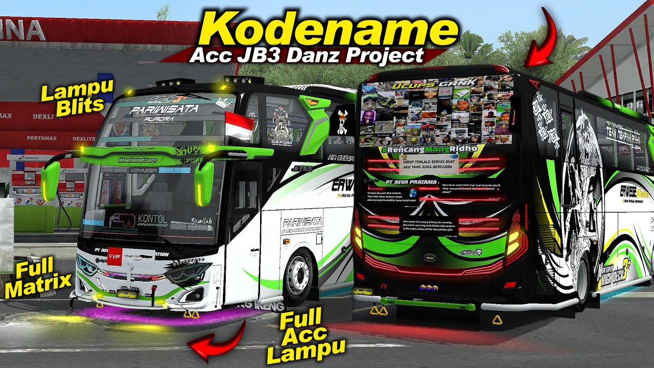 Bener Ini Acc Nya Sekeren Dan Selengkap Ini❗😱 Kodename Acc JB3 Danz Project BUSSID V4.2