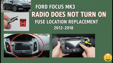 🚗 Ford Focus MK3 (2012-2018) Radio Not Working? Fuse Location & Replacement