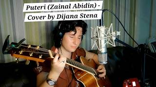 Puteri (Zainal Abidin) - Cover by Dijana Stena