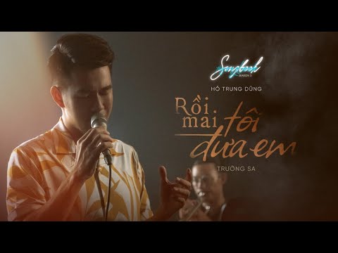 Video RỒI MAI TÔI ĐƯA EM - Hồ Trung Dũng - The Songbook 3... - youtube