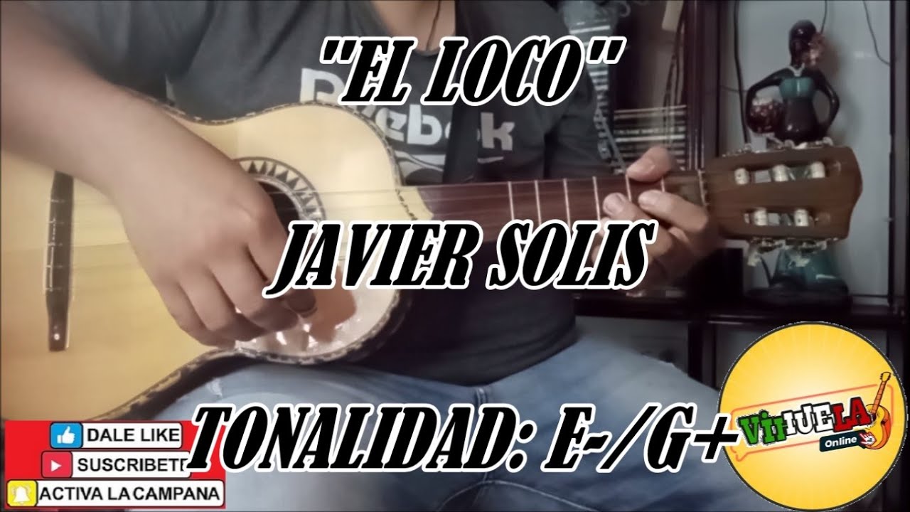 El Loco - Javier Solis - Cover Vihuela