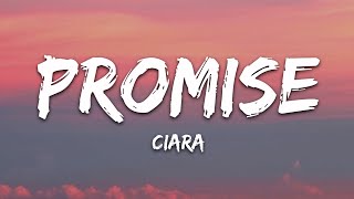 Ciara - Promise (Lyrics) chords