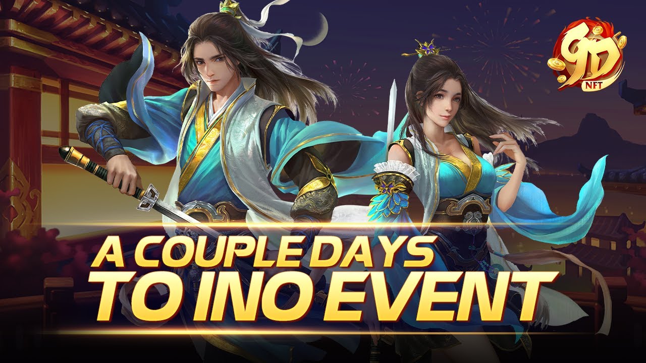 【9D NFT】💥 A COUPLE DAYS TO INO EVENT