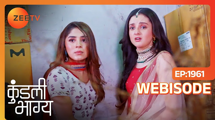 Palki ने बचाया Kavya को | Kundali Bhagya | Ep - 1961 | Webisode | Zee TV