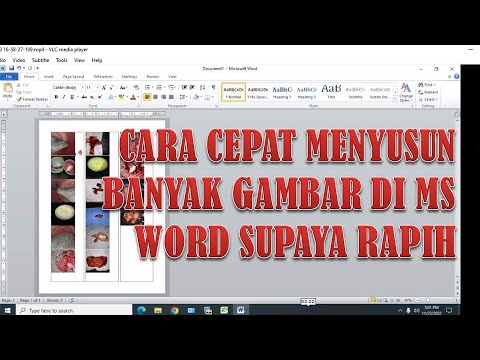 Cara cepat menyusun gambar di microsoft word supaya rapih - YouTube
