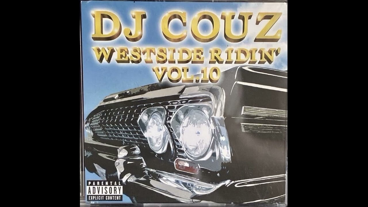 WESTSIDE RIDIN' VOL.10 / DJ COUZ - YouTube