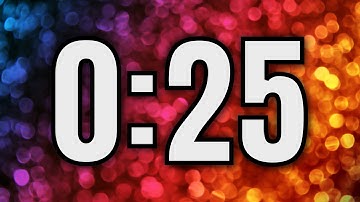 25 SECOND TIMER ⏲️