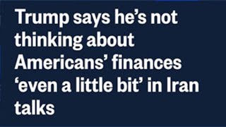 President Trump says he’s not concerned about Americans' finances in Iran talks: NBC