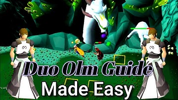 Duo Olm Guide | How to Duo Olm | Old School RuneScape | OSRS