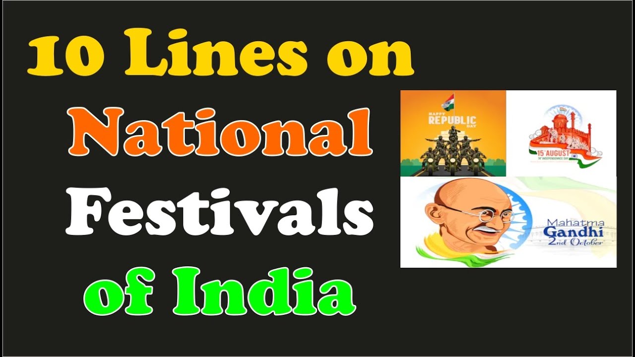 10 Lines On National Festivals Of India In English YouTube 10 Lines On National Festivals Of India In English YouTube