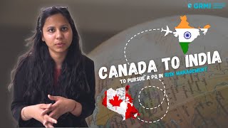 Canada to India | Akshita Kansal | PGDRM Batch 14 | Student Journey