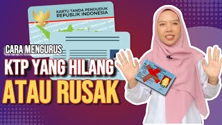 TIPS CEPAT MENGURUS KTP HILANG ATAU RUSAK #adminduk #ktpelektronik #ktpdigital