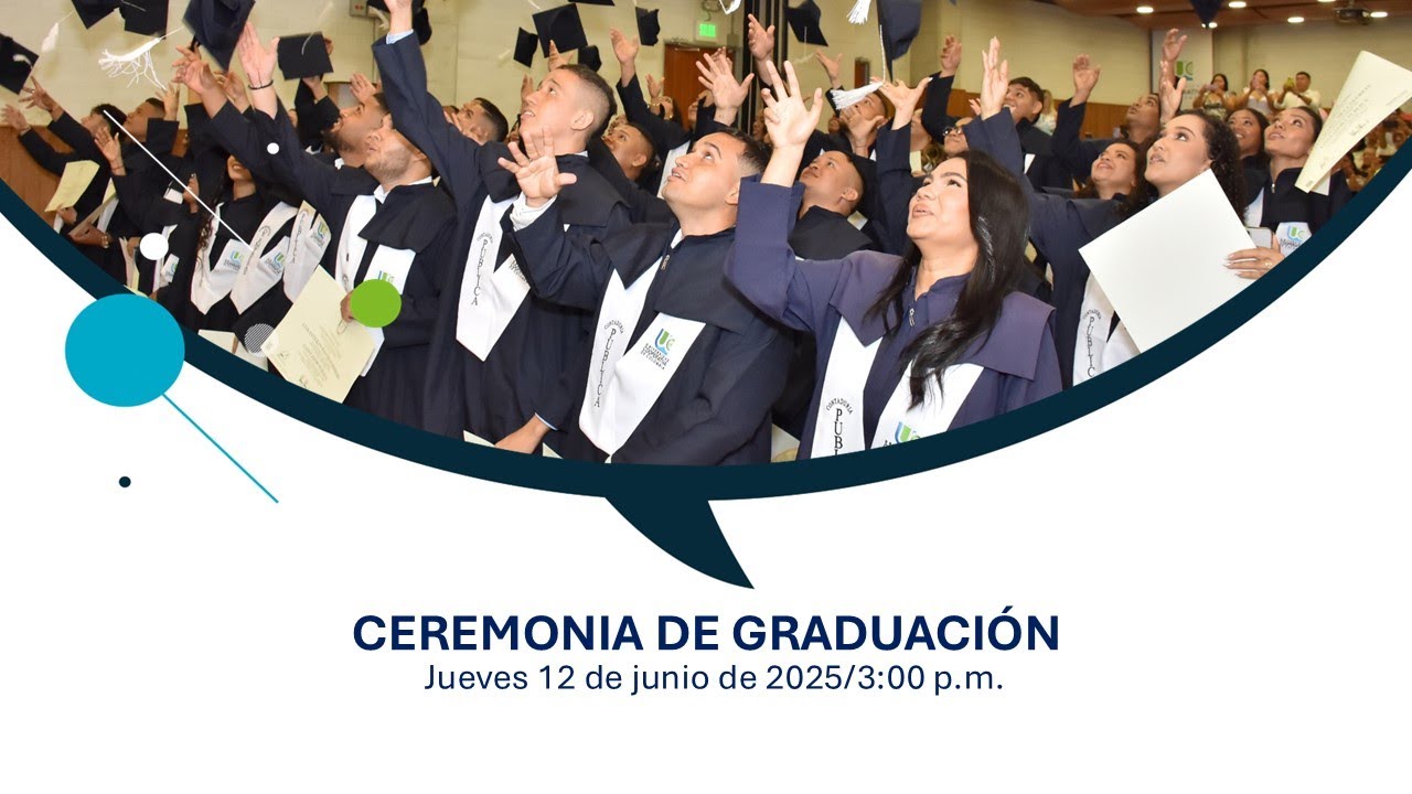 Ceremonia de Grados Públicos - YouTube
