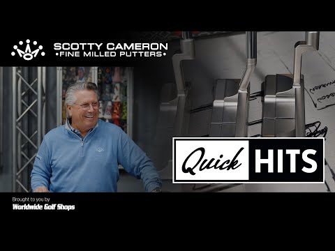 QUICK HITS: Scotty Cameron | Scotty Cameron Studio