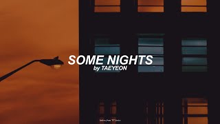 Some Nights (English) Lyrics | Taeyeon