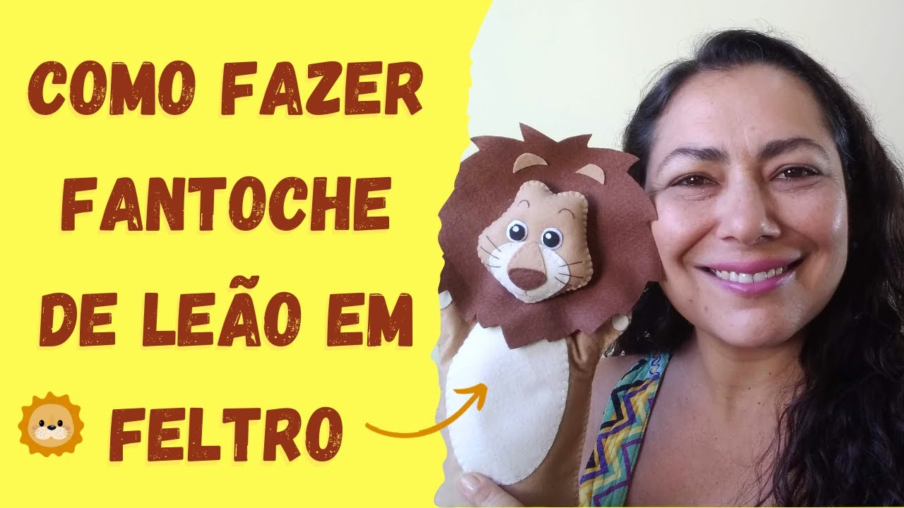 Fantoche Leão em feltro - Passo a passo