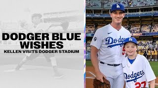 Dodger Blue Wishes - Kellen Visits Dodger Stadium