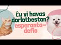 🐱ĉu vi havas dorlotbeston?/defio 30 tagoj parolante en esperanto/tago 5🐶