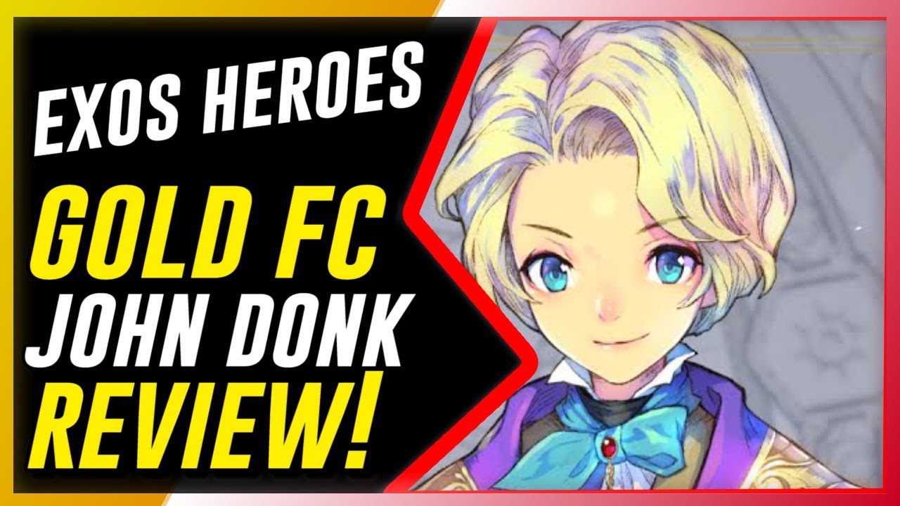 Exos Heroes - Gold FC John Donk Review | Reflect Damage Meta? 『Successor _ John Donk』