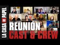 La Casa de Papel | Reunión del Cast & Crew | Netflix