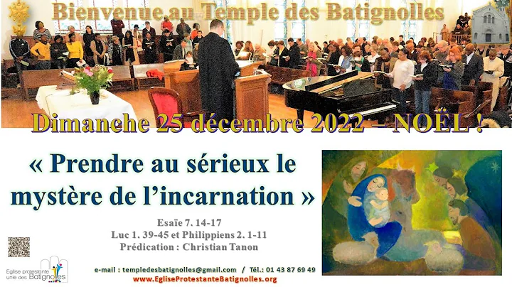 Culte du Dimanche 25 dcembre 2022 - NOEL - Temple ...