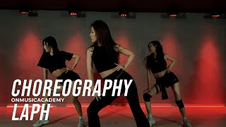 [Shawn Mendes & Camila Cabello - Senorita] CHOREOGRAPHY DANCE by LAPH Ι 온뮤직 인천