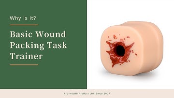 Basic  Wound Packing Task Trainer - Bleeding Control Training Essentials