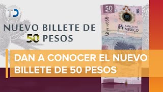¡Adiós Morelos, hola ajolote! Así es el nuevo billete de 50 pesos presentado por Banxico