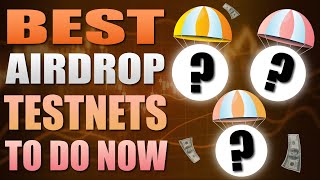 🔥 Best Airdrop Testnets To Do Now 🔥 In Q4 2024 🚀