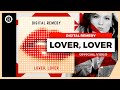 Digital remedy  lover lover official music