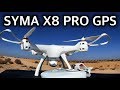 SYMA X8 Pro GPS Brushed RC Quadcopter
