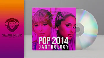 Pop Danthology 2014 - #Pop #Danthology  #megamix #music
