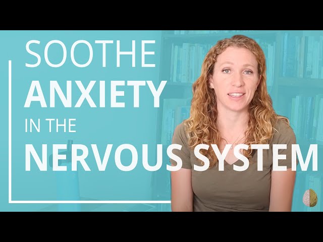 Turn off Anxiety in Your Nervous System: 4 Ways to Turn on the Parasympathetic Response