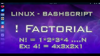 8  BashScript - Factorial