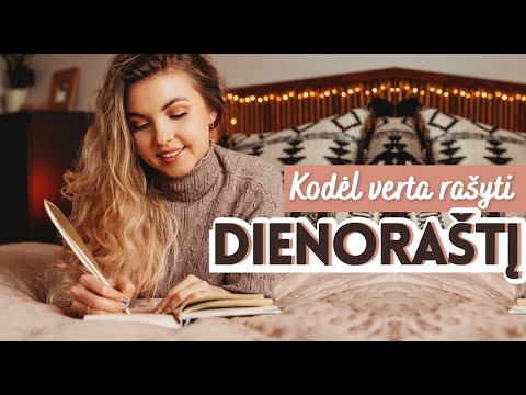 Video: Kaip Rašyti Savo Dienoraštį