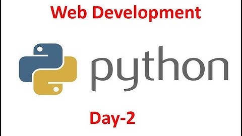 2-Python Web Development Tools, IDE & features (Live Batch)