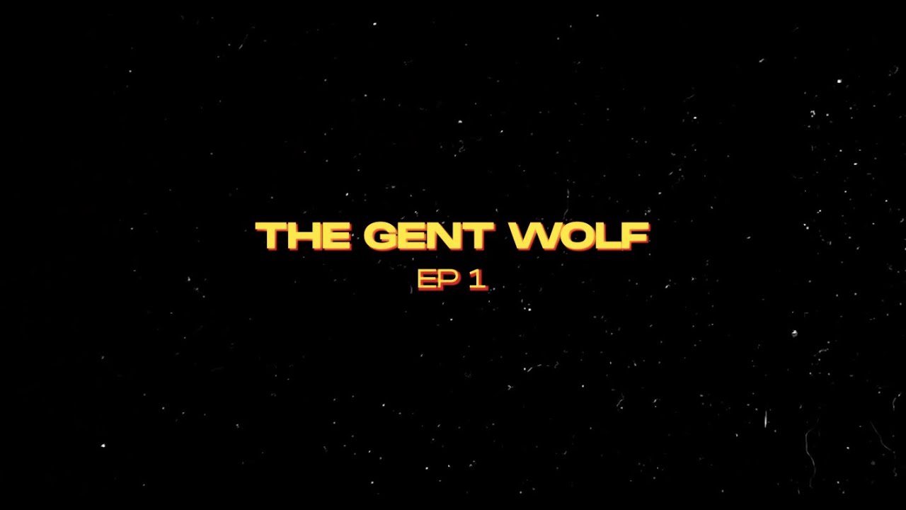THE GENT WOLF PROJECT - EP 1 TRAILER | THEWOLF.VN