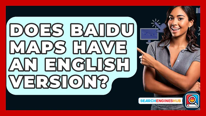 Does Baidu Maps Have An English Version? - SearchEnginesHub.com