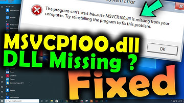 MSVCP100.dll missing Windows 7 \ 8 \10 Fix | How to Fix MSVCP100.DLL While Starting Any App or Games