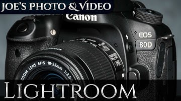 Canon EOS 80D: How To Setup & Tether Your DSLR Camera | Lightroom 6 & CC Tutorial
