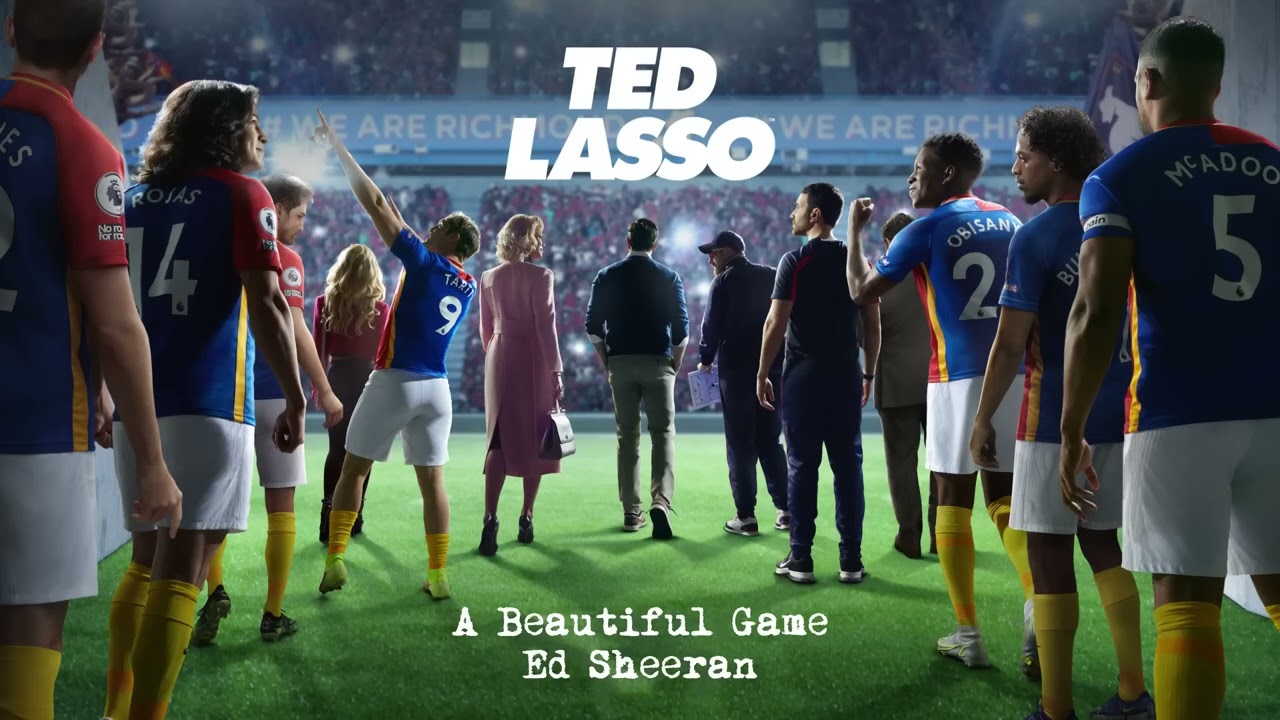 Ed Sheeran   A Beautiful Game from Ted Lasso1080P HD